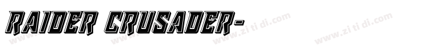 raider crusader字体转换